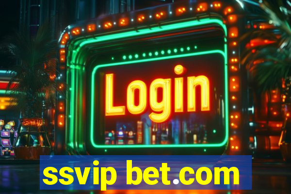 ssvip bet.com